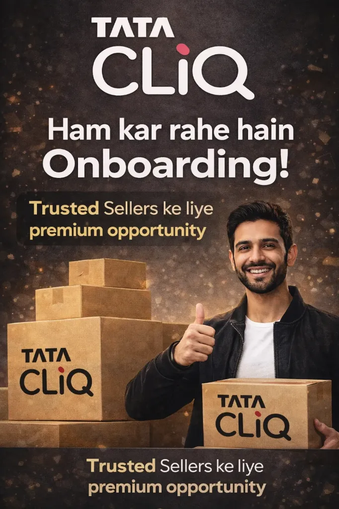 Sell on Tata CLiQ – Trusted Seller Onboarding & Vendor Registration Services